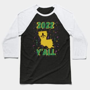 2022 Louisiana Mardi Gras Y'all Baseball T-Shirt